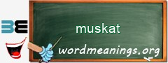 WordMeaning blackboard for muskat